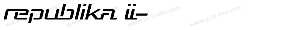 Republika II字体转换